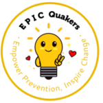 EPIC Quakers: Empower Prevention, Inspire Change